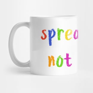 spread art not covid Mug